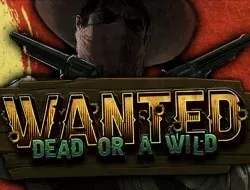 Wanted Dead or a Wild